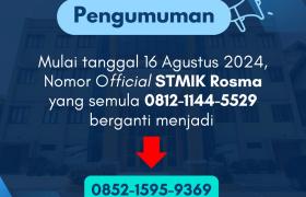 Pengumuman Perubahan Nomor Official STMIK Rosma