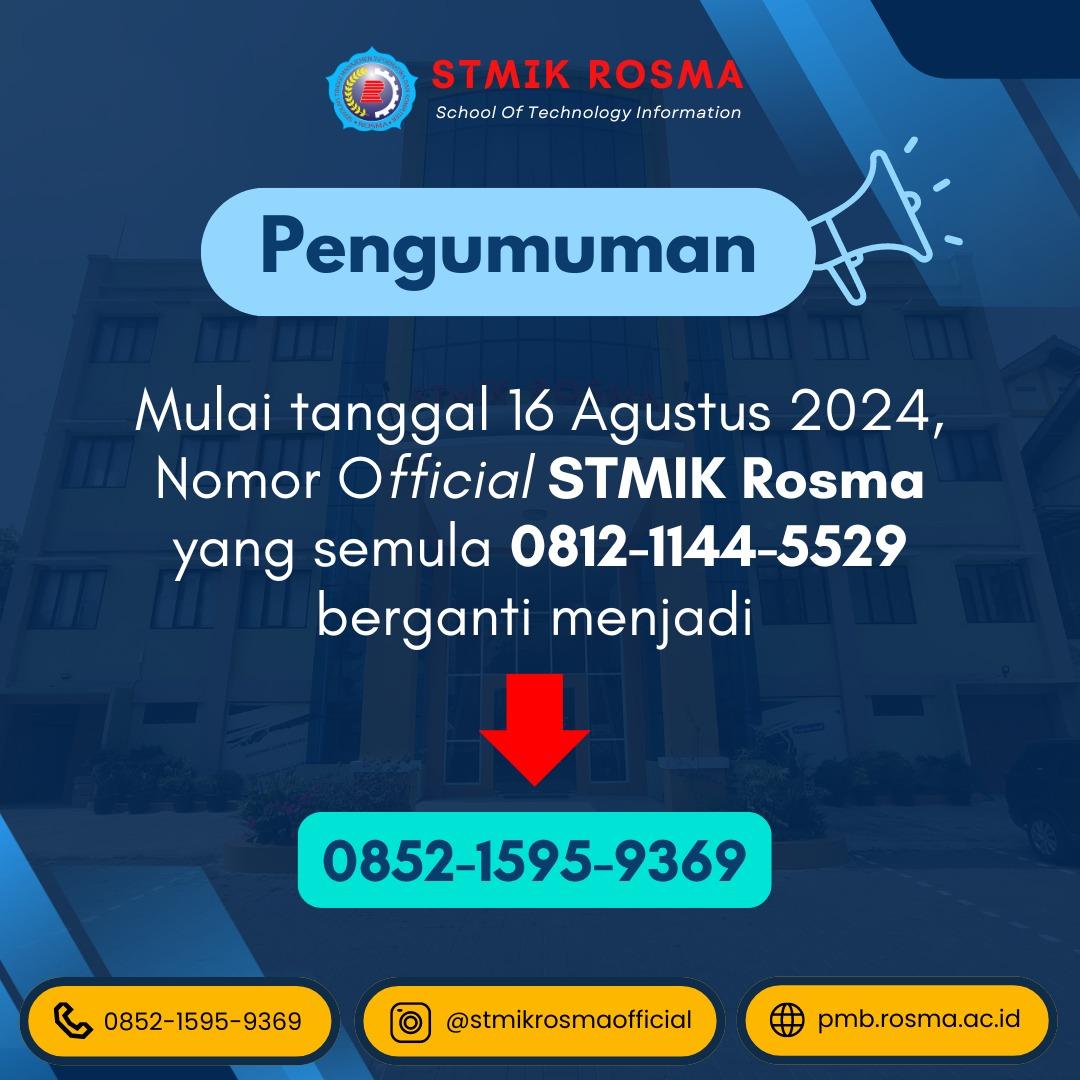 Pengumuman Perubahan Nomor Official STMIK Rosma