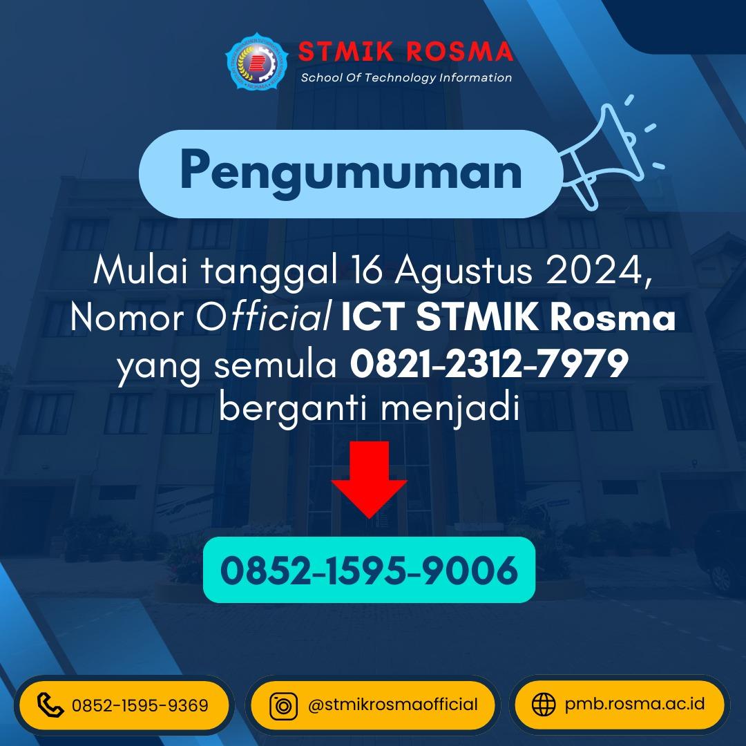 Pengumuman Perubahan Nomor Official ICT STMIK Rosma