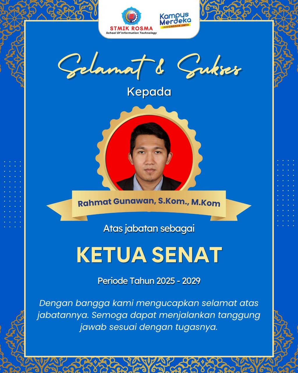 Selamat Atas Jabatan Barunya Sebagai Ketua Senat periode 2025-2029