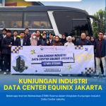 STMIK Rosma Laksanakan Kunjungan Industri ke Data Center Equinix Jakarta