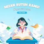 Lowongan Pekerjaan PT. MIZAN PUBLIKA