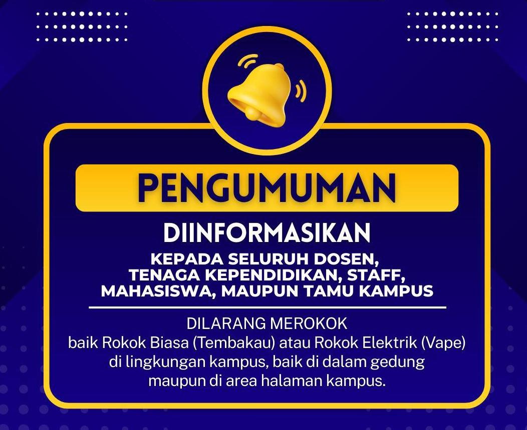Penetapan Kawasan Tanpa Rokok (KTR) STMIK Rosma